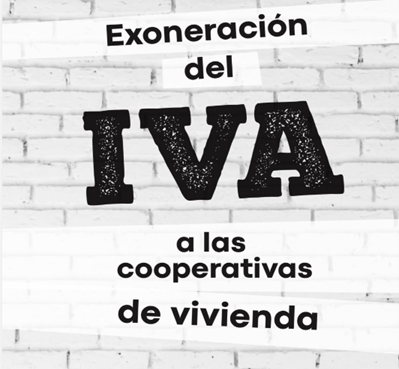 El Gobierno anunció la exoneración del IVA para las cooperativas de vivienda
