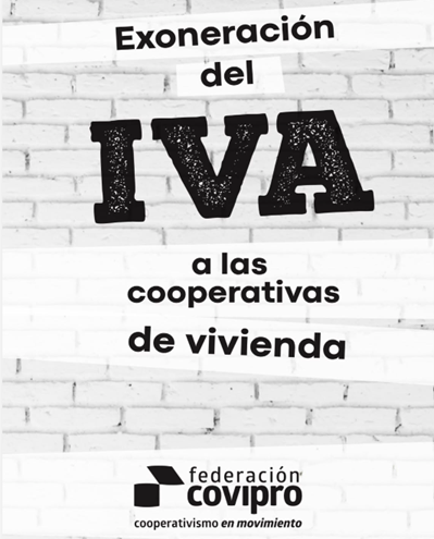 El Gobierno anunció la exoneración del IVA para las cooperativas de vivienda
